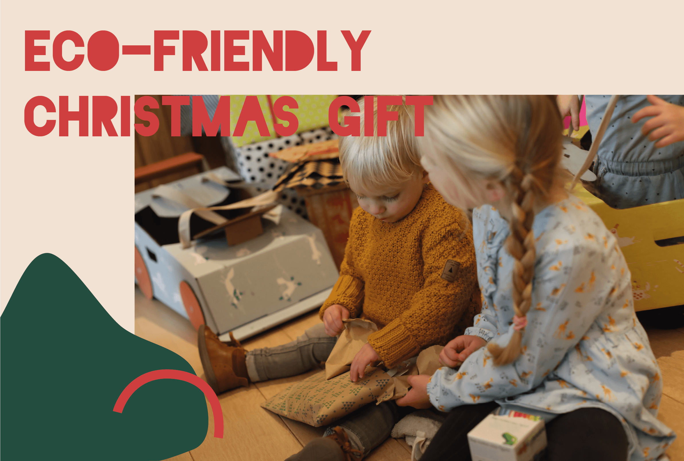 10 eco-friendly children's gifts for Christmas